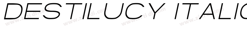 Destilucy Italic字体转换